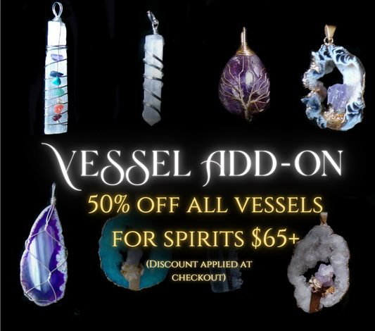 Vessel Add-On (For All Spirits Below $100)
